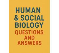 Human and Social Biology Questions and Answers