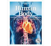 Human Body A Visual Encyclopedia (Copertina rigida)
