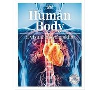 Human Body A Visual Encyclopedia (Tascabile)