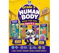 Human Body Book for Kids Grade 3 Ages 8-9: Fun Science Activity Workbook | STEM Practice for Homeschool, Classroom & Summer | Body Systems, Anatomy, ... Healthy Habits, Mazes & Word Games