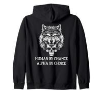 Human By Chance Alpha Wolf Choice Big Dad Wolf Man Werewolf Felpa con Cappuccio