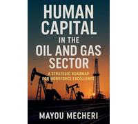 Human Capital in the Oil and Gas Sector