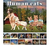 Human cats. Storie di gatti in filastrocca. Ediz. a spirale