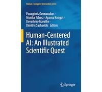 Human-Centered AI: An Illustrated Scientific Quest