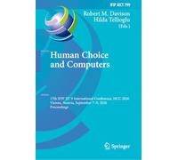 Human Choice and Computers: 17th IFIP TC 9 International Conference, HCC 2026, Vienna, Austria, September 7-9, 2026, Proceedings: 799
