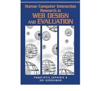 [ HUMAN COMPUTER INTERACTION RESEARCH IN WEB DESIGN AND EVALUATION ] Zaphiris, Panayiotis (AUTHOR ) Sep-30-2006 Hardcover
