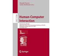 Human-computer Interaction: Thematic Area, Hci 2025, Held As Part of the 27th Hci International Conference, Hcii 2025, Gothenburg, Sweden, June 22-27, 2025, Proceedings: 15766