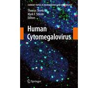 Human Cytomegalovirus: Current Tropics in Microbiology and Immunology: 325