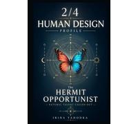Human Design Profile 2/4: The Hermit Opportunist. Natural Talent Called Out