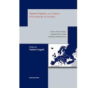 Human dignity as a source of creativity in society