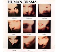 Human Drama - Hopes Prayers Dreams Heart Soul Mind Love Life Death Lp