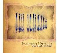 Human Drama - Moments In Time