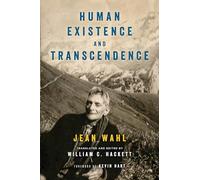Human Existence and Transcendence