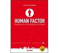 Human factor. Vol. 2: Prestazioni & limitazioni umane