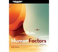Human Factors: Enhancing Pilot Performance