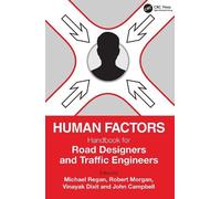 Human Factors Handbook for Road Designers and Traffic Engineers