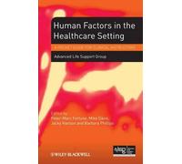 Human Factors in the Health Care Setting (Tascabile)