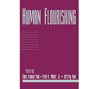 Human Flourishing: Volume 16, Part 1