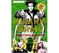 Human game. Vincitori e vinti. Catalogo della mostra (Firenze, 21 giugno-21 lugl