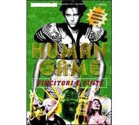 Human game. Vincitori e vinti. Catalogo della mostra (Firenze, 21 giugno-21 luglio 2006)