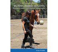 Human horse sensing - tra uomo E Cavallo, Il movimento è Comunicazione