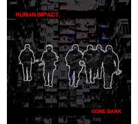 Human Impact - Gone Dark - Cd