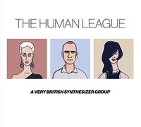 Human League, The - Anthology - A Very British Synthesizer Group (3 LP)