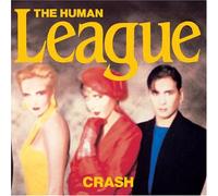Human League, the - Crash