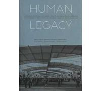 Human legacy. L'esperienza dei grandi eventi urbani. L'eredità immateriale di Expo Milano 2015-The experience of mega events. The immaterial legacy of the Milan Expo 2015