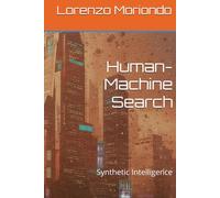 Human-Machine Search: Synthetic Intelligence
