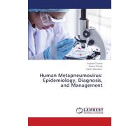 Human Metapneumovirus: Epidemiology, Diagnosis, and Management