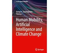 Human Mobility, Artificial Intelligence and Climate Change