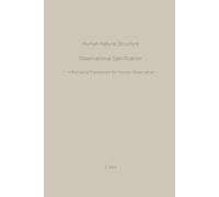 Human Natural Structure Observational Specification: A Multiaxial Framework for Human Observation