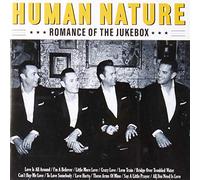 HUMAN NATURE - ROMANCE OF THE JUKEBOX