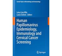 Human Papillomavirus Epidemiology, Immunology and Cervical Cancer Screening: 448
