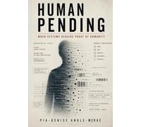 Human...Pending: When Systems Require Proof of Humanity