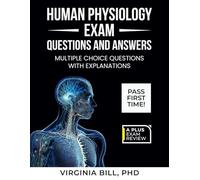 HUMAN PHYSIOLOGY EXAM QUESTIONS AND ANSWERS