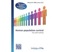 Human population control: The useful methods