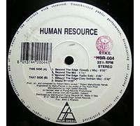 Human Resource - Beyond The Edge (x4+1) [Vinyl Single]