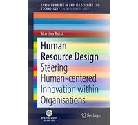 Human Resource Design: Steering Human-centered Innovation within Organisations