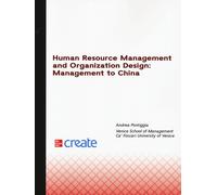 Human resource management and organization design: management to China - AA.VV.