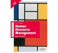 Human resource management: back to basics