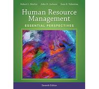 Human Resource Management: Essential Perspectives by Mathis, Robert L., Jackson, John H., Valentine, Sean R. (2015) Paperback