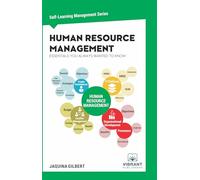 Human Resource Management Essentials You Always Wanted To Know: A Comprehensive Guide to HRM, Performance Management, Conflict Resolution, and HR Strategies: 9