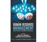 Human Resource Management: Innovations and Best Practices
