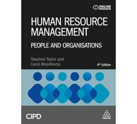 Human Resource Management: People and Organisations