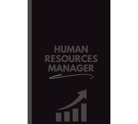 Human Resources Manager Notebook (6 x 9 Inches): Blank Lined Journal for Notes, Planning, Employee Management & Office Use