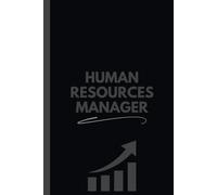 Human Resources Manager Notebook (6 x 9 Inches): Logbook for Employee Records, Recruitment Planning, and HR Strategy