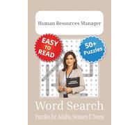 Human Resources Word Search Puzzle Book: Human Resources Themed Word Searches with Easy to Read Print | 6x9 inches, 110 pages | 50+ Puzzle