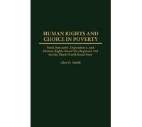 Human Rights and Choice in Poverty (Copertina rigida)